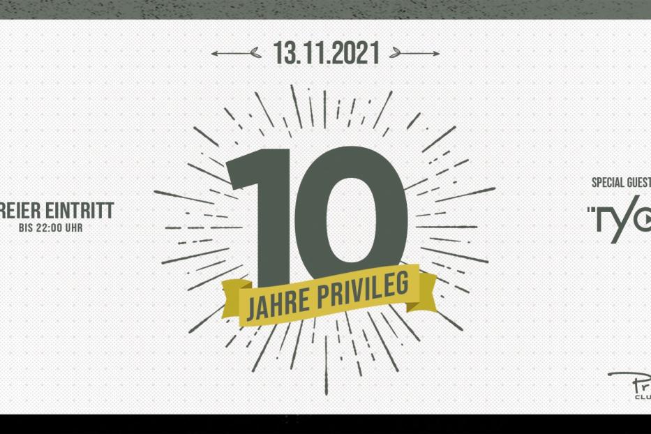 Das „Privileg“ feiert am 13.11.2021 sein 10-jähriges Jubiläum mit freiem Eintritt bis 22:00 Uhr und dem Special Guest „Гyo“.