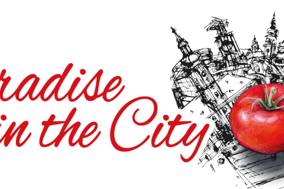 Eine rote Tomate vor einer skizzenhaften Stadtsilhouette und dem Schriftzug „Paradise in the City“.