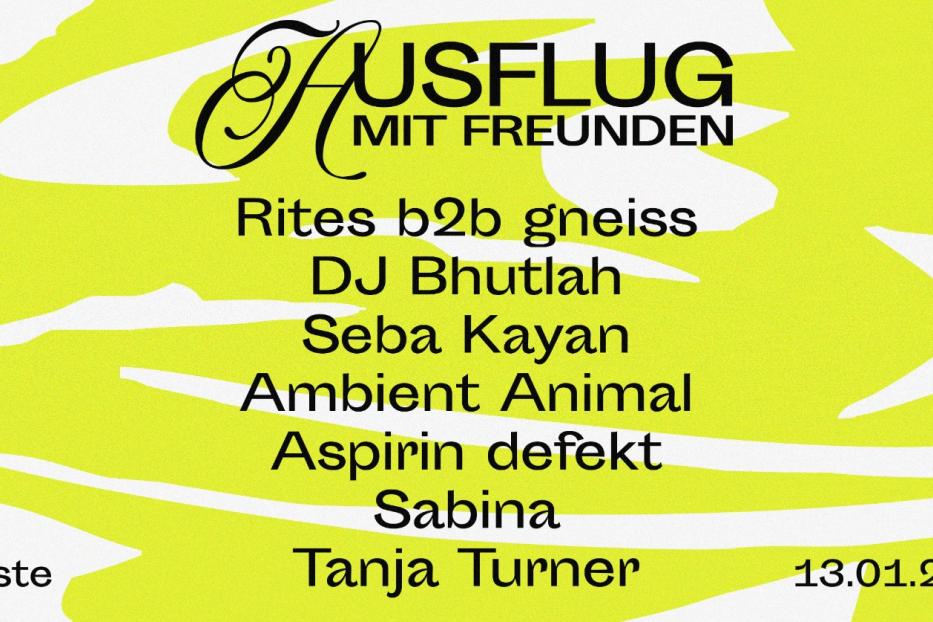 Gelbes und weißes Veranstaltungsplakat für „Ausflug mit Freunden“ am 13.01.2023 mit verschiedenen DJs.