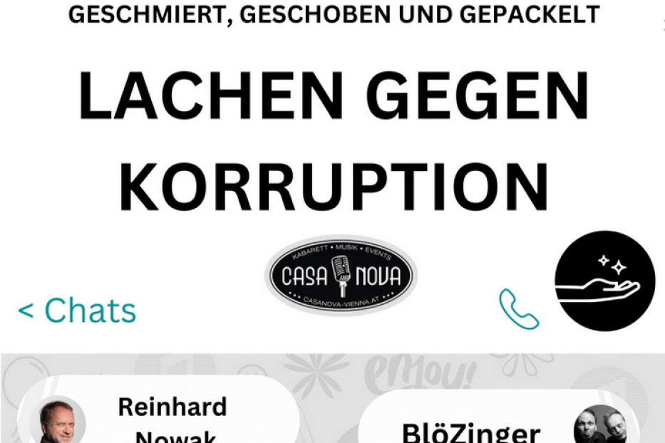 Werbung für „Lachen gegen Korruption“ im Casa Nova mit Reinhard Nowak, BlöZinger und anderen Künstlern.