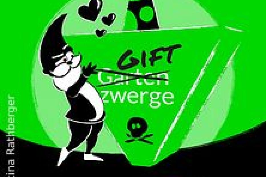 Ein stilisierter Gartenzwerg hält ein Schild mit der Aufschrift „Gift Gartenzwerge“.