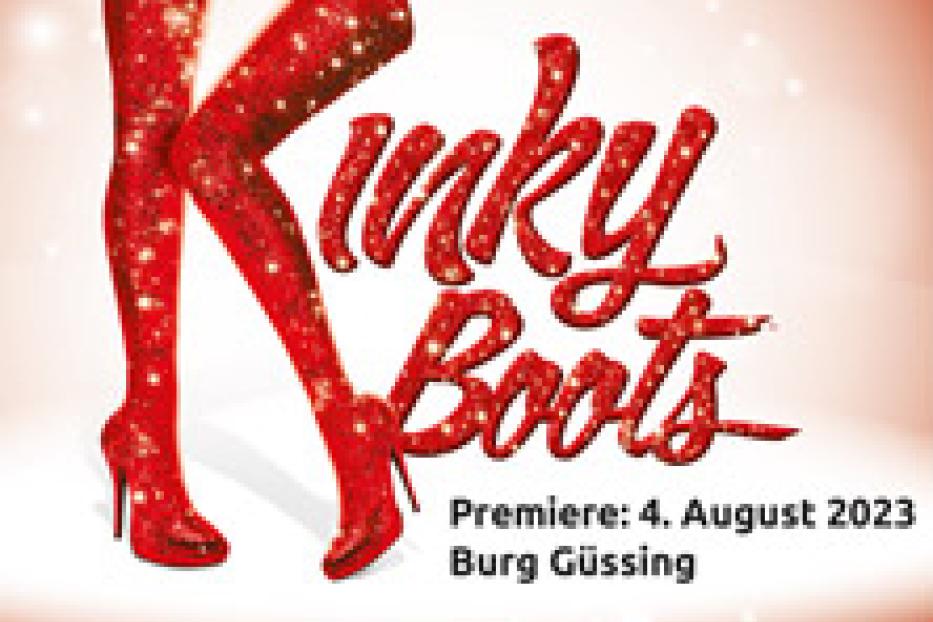 Werbeplakat für das Musical „Kinky Boots“ in Güssing mit roten Glitzerstiefeln.