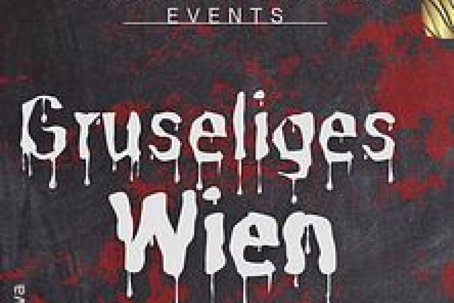 Ein Werbeplakat für „Gruseliges Wien“-Veranstaltungen für Singles und Freunde.