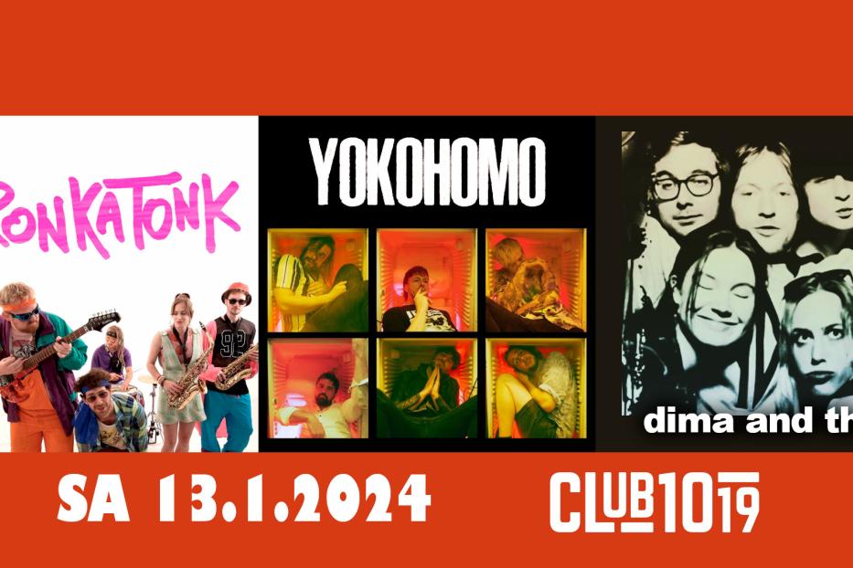 Ein Veranstaltungsplakat mit den Bands Ronkatonk, Yokohomo und Dima and the im Club 1019 am 13. Januar 2024.