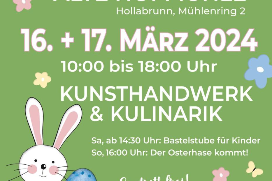 Ein Werbeplakat für den Ostermarkt in der Alten Hofmühle in Hollabrunn am 16. und 17. März 2024.