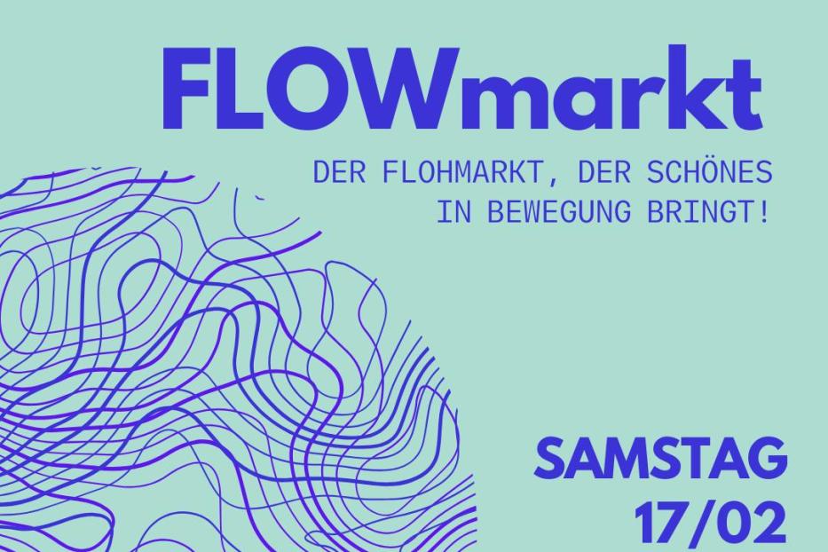 Ankündigung für einen „FLOWmarkt“ am 17. Februar in Wien.