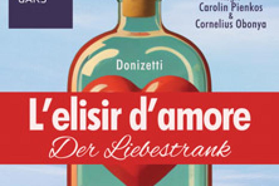 Ein Werbeplakat für die Oper „L'elisir d'amore“ (Der Liebestrank) von Donizetti.