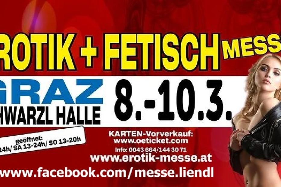 Werbeplakat für die Erotik+Fetisch Messe in Graz vom 8. bis 10. März.