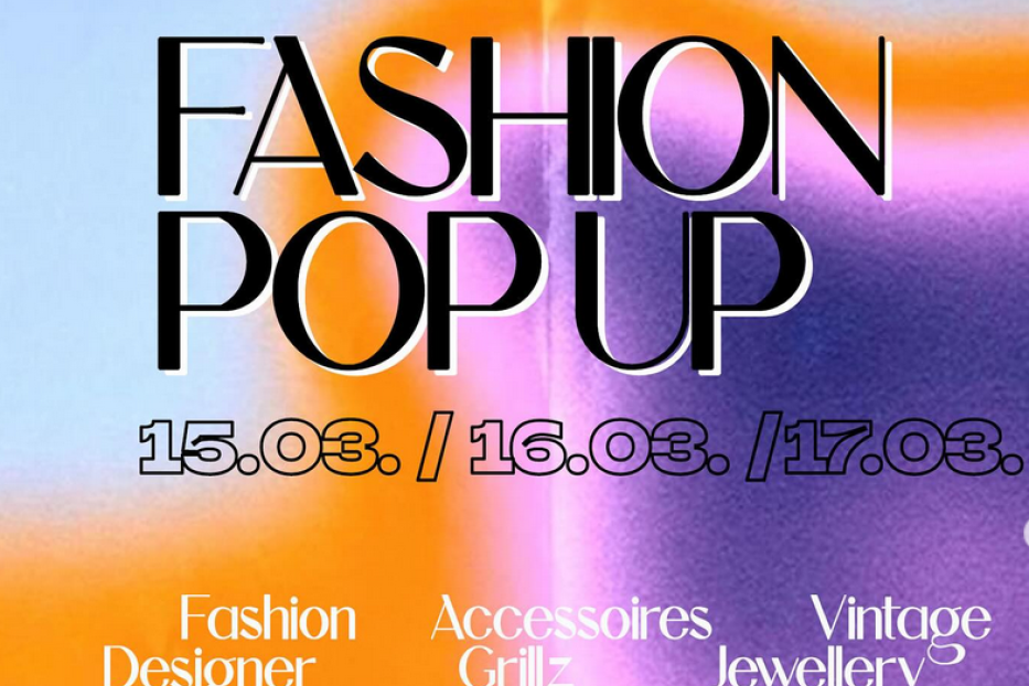 Ankündigung für einen Fashion Pop-up vom 15.03. bis 17.03. mit Designermode, Accessoires, Vintage und Schmuck.
