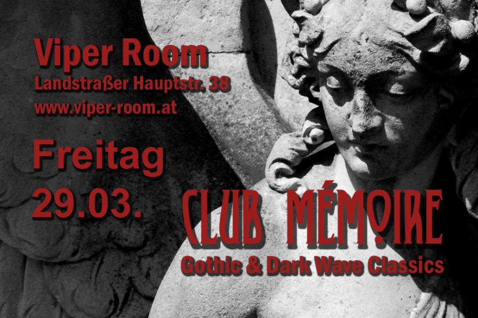 Ein Flyer für den „Club Mémoire“ Gothic & Dark Wave Classics Abend im Viper Room am 29.03..