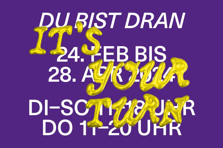 Werbung für eine Veranstaltung vom 24. Februar bis 28. April.