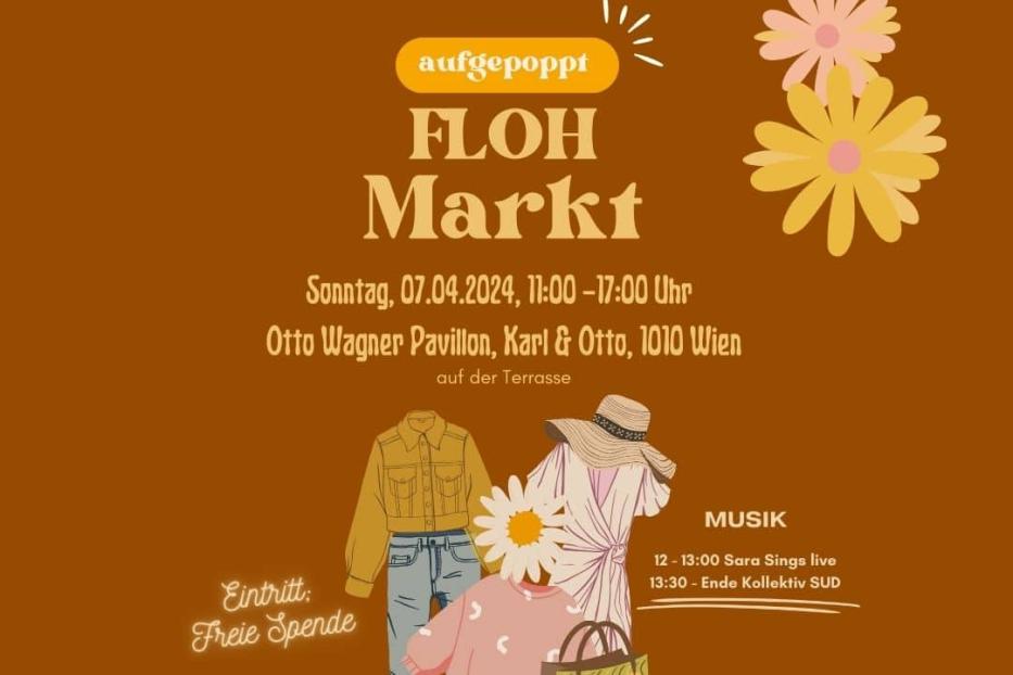 Ankündigung für einen „aufgepoppt“ Flohmarkt am 7. April 2024 in Wien mit Musik und Workshops.