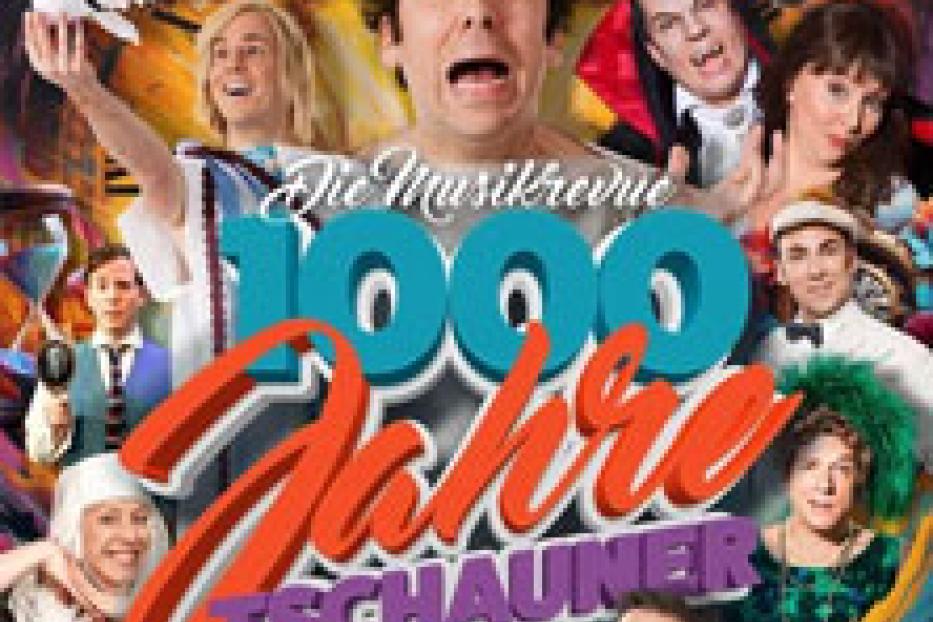 Das Cover der Musikrevue „1000 Jahre Tschauner“ zeigt eine Gruppe kostümierter Darsteller vor einer Uhr.