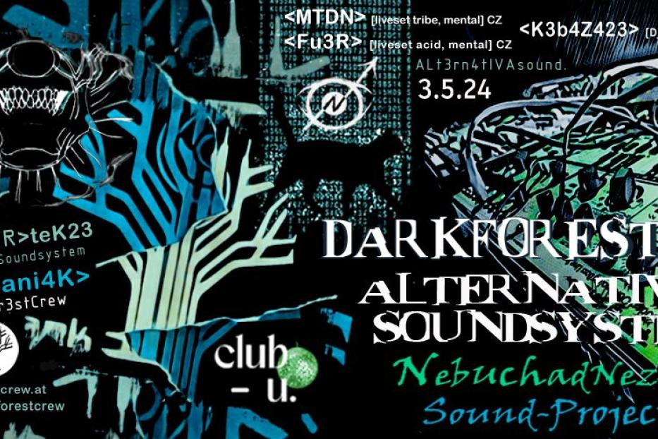 Ein Flyer für „Darkforest Alternativa Soundsystem“ am 3.5.24 mit verschiedenen DJs.