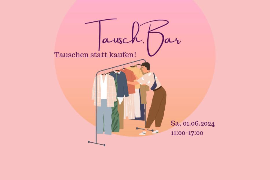 Eine stilisierte Grafik kündigt eine Tausch-Bar am 01.06.2024 an, bei der Kleidung getauscht werden kann.