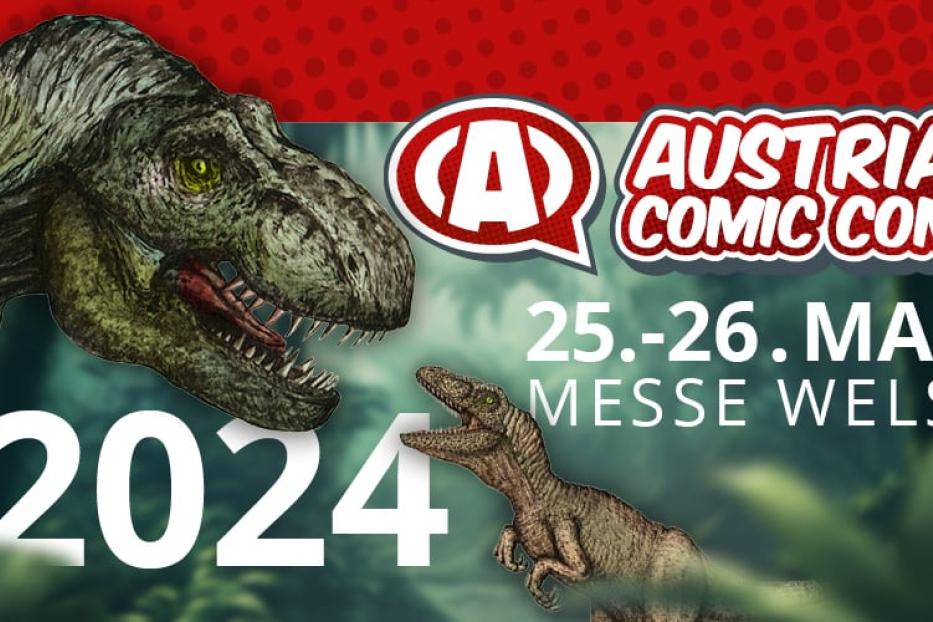 Werbung für die Austria Comic Con 2024 in Wels mit Dinosauriern.