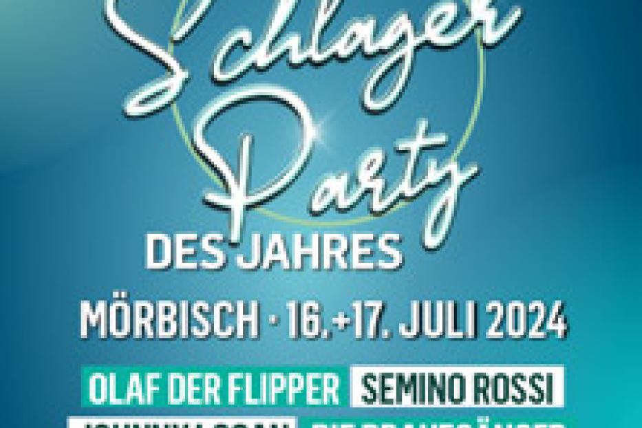 Ein Werbeplakat für die „Schlager Party des Jahres 2024“ in Mörbisch mit den Namen der auftretenden Künstler.