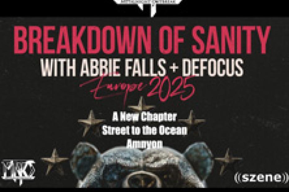 Das Cover zeigt Werbung für die „Breakdown of Sanity Europe 2025“-Tour mit Abbie Falls und Defocus.