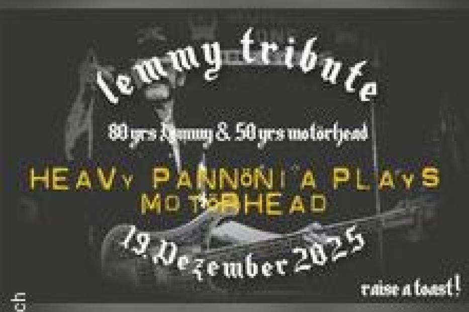 Ein Ankündigungsplakat für ein „Lemmy Tribute“-Konzert von Heavy Pannonia, die Motörhead spielen.