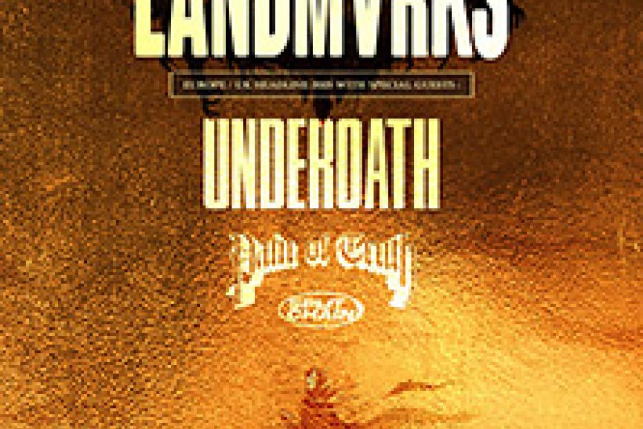 Das Werbeplakat für die LANDMVRKS Europe/U.K. Headline Tour mit Underoath.