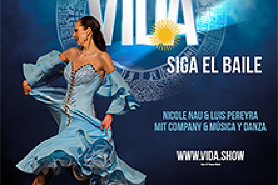 Werbeplakat für „Vida“, eine argentinische Tanzshow mit Nicole Nau und Luis Pereyra.