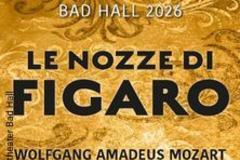 Plakat für die Opernfestspiele Bad Hall 2026 mit „Le Nozze di Figaro“ von Wolfgang Amadeus Mozart.