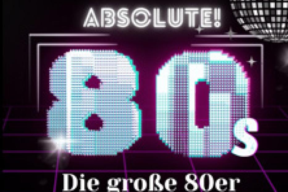 Ein Cover für eine „Absolute! 80s“-Show mit einer Discokugel und dem Schriftzug „Die große 80er Jahre Show“.