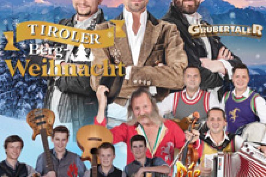 Cover des Albums „Tiroler Bergweihnacht“ mit den Musikgruppen Grubertaler, Brennholz und Die Mayrhofner.