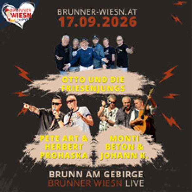 Ein Werbeplakat für die Brunner Wiesn am 17.09.2026 mit den Bands Otto und die Friesenjungs, Pete Art & Herbert Prohaska sowie Monti Beton & Johann K..