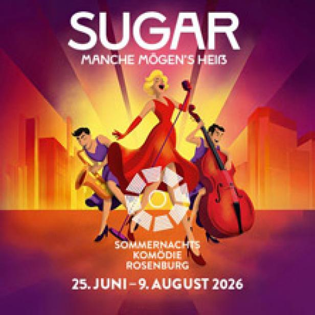 Plakat für das Musical „Sugar – Manche mögen’s heiß“ mit drei Darstellern vor einer Stadtkulisse.
