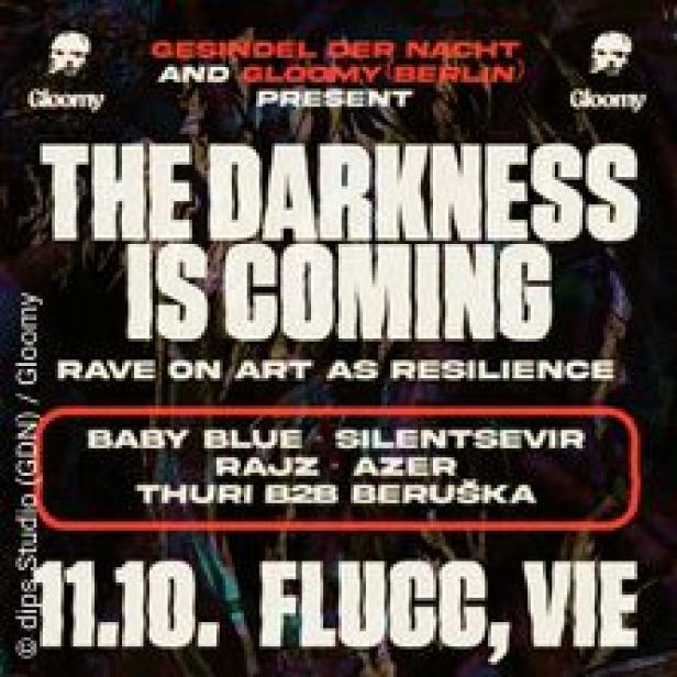 Ein Veranstaltungsplakat für „The Darkness Is Coming“ im Flucc, Wien, am 11.10.
