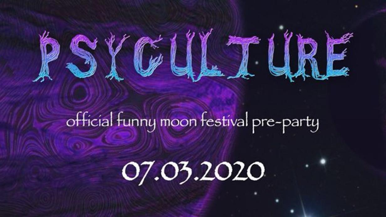 PsyCulture #13 (Bass gegen Hass) Official Funny Moon PreParty