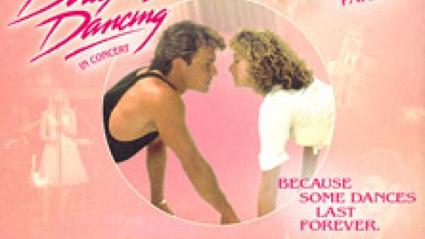 Ein Werbeplakat für „Dirty Dancing in Concert“ mit dem berühmten Tanzpaar im Zentrum.