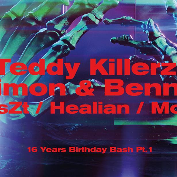 Werbung für „16 Years Birthday Bash Pt.1“ mit Teddy Killerz, Shimon & Benny L, DisasZt, Healian und Moekel.