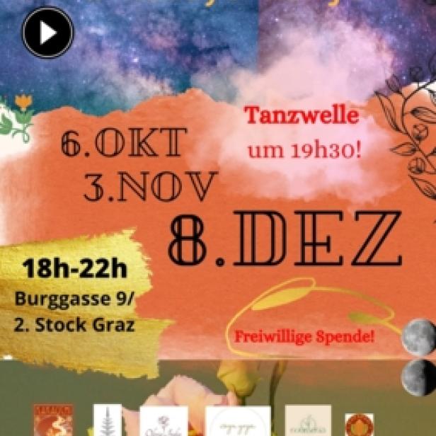 Ankündigung für eine „Tanzwelle“ mit Djanes Atma Carlo und Kawayo Ronja am 6. Oktober, 3. November und 8. Dezember in Graz.