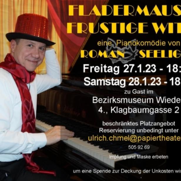 Ein Mann mit Zylinder und Schal spielt Klavier; Werbung für „Fledermaus & Frustige Witwe“.