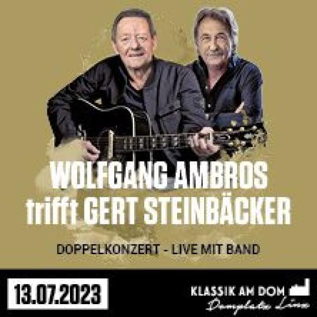 Ein Werbeplakat für ein Doppelkonzert von Wolfgang Ambros und Gert Steinbäcker am 13.07.2023.