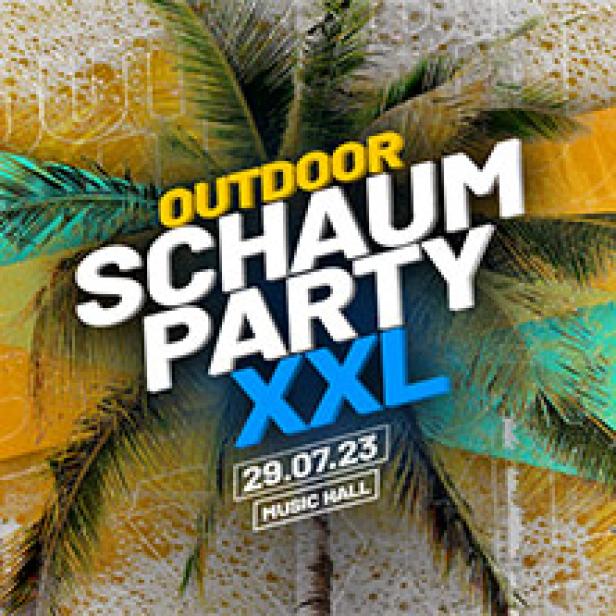 Ein Werbeplakat für eine Outdoor-Schaumparty XXL am 29.07.23 in der Music Hall.