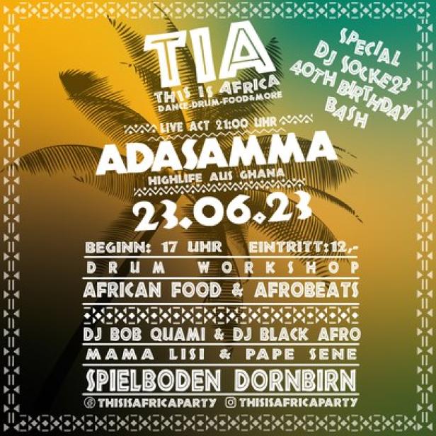 Ein Veranstaltungsplakat für „This is Africa“ mit Live-Musik von Adasamma am 23.06.23 in Dornbirn.
