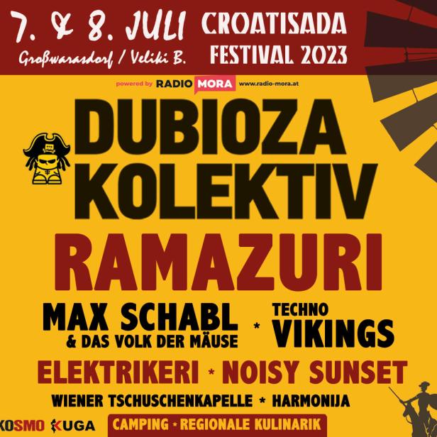 Das Croatisada Festival 2023 in Großwarasdorf präsentiert Dubioza Kolektiv, Ramazuri, Max Schabl und viele mehr.