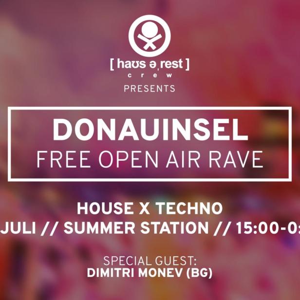 Ankündigung für einen „Haus ǝ Rest“-Rave am 28. Juli auf der Donauinsel mit Dimitri Monev.