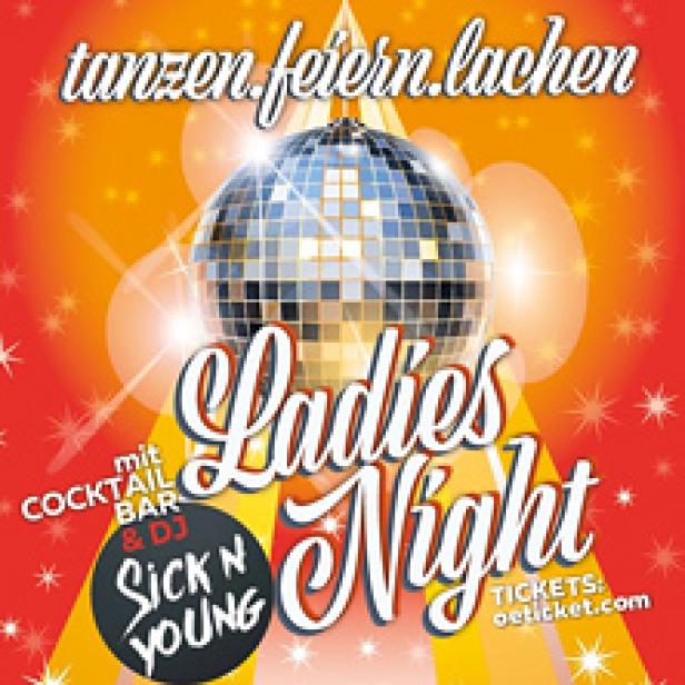 Ein Werbeplakat für eine „Ladies Night“ mit Discokugel, Cocktailbar und DJ Sick N Young.
