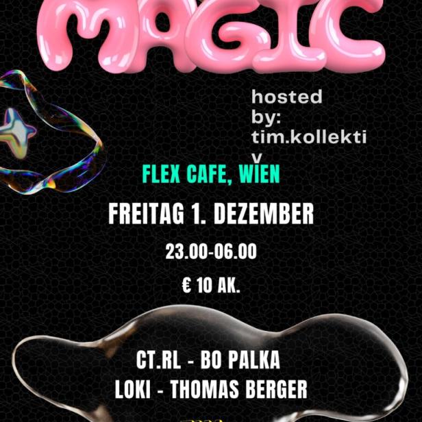 Ankündigung für eine „Magic“-Veranstaltung im Flex Cafe, Wien, am Freitag, den 1. Dezember.