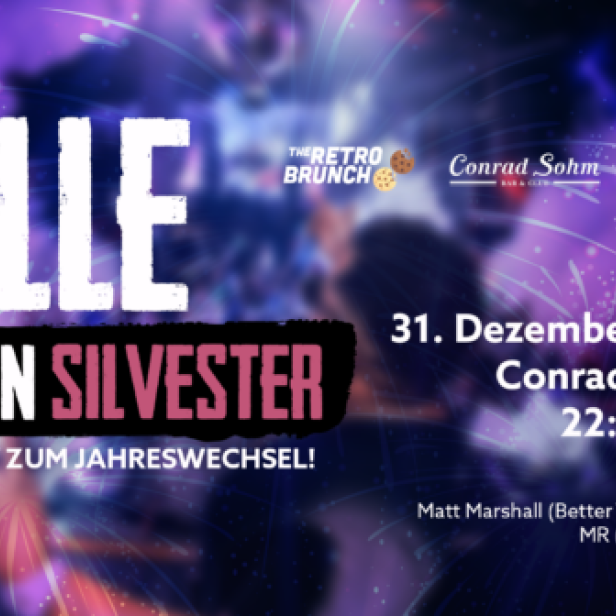 Einladung zur Silvesterparty „#ALLE FEIERN SILVESTER“ am 31. Dezember 2023 im Conrad Sohm um 22:00 Uhr.