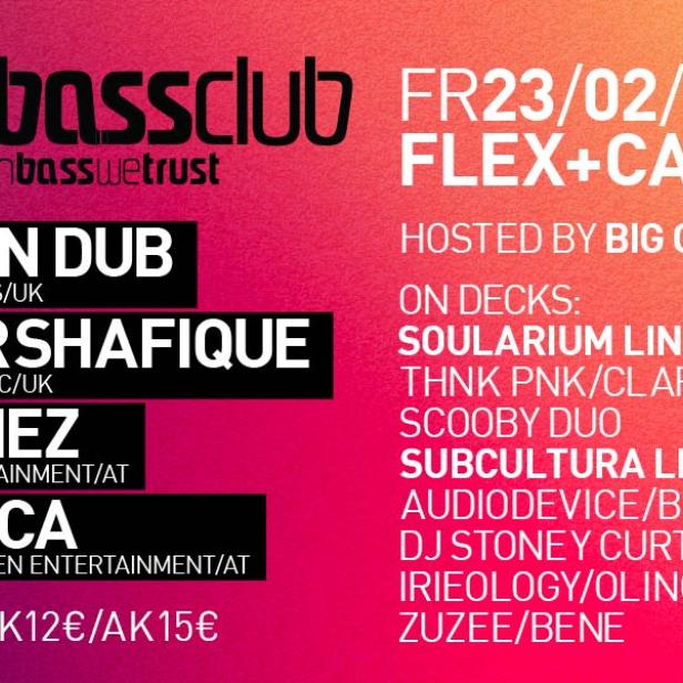 Flyer für eine Bassclub-Veranstaltung am 23. und 24. Februar im Flex+Cafe mit Jinx in Dub, Riders Shafique und anderen DJs.