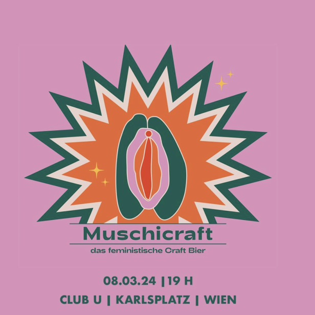 Ein Veranstaltungsplakat für „Muschicraft“, ein feministisches Craft Beer in Wien.