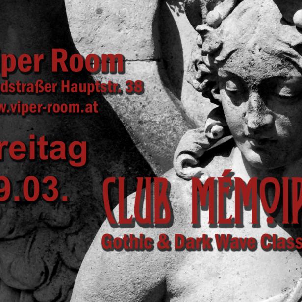 Ein Flyer für den „Club Mémoire“ Gothic & Dark Wave Classics Abend im Viper Room am 29.03..
