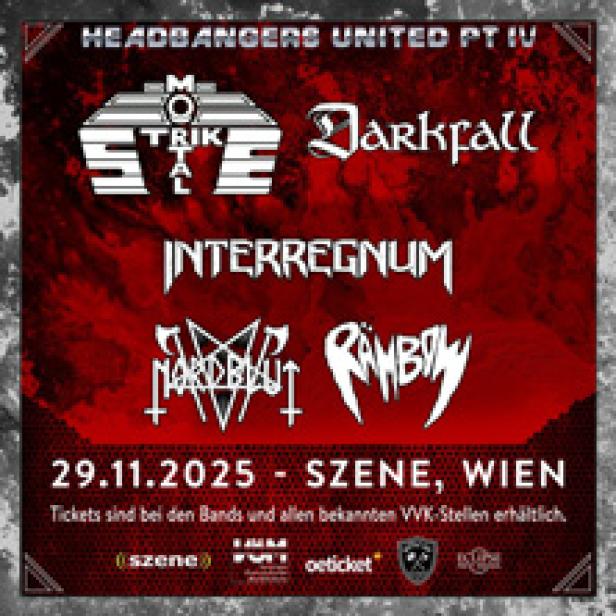 Ein Konzertplakat für „Headbangers United PT IV“ mit den Bands Motörstrike, Darkfall, Interregnum, Nardblut und Rambow am 29.11.2025 in Wien.