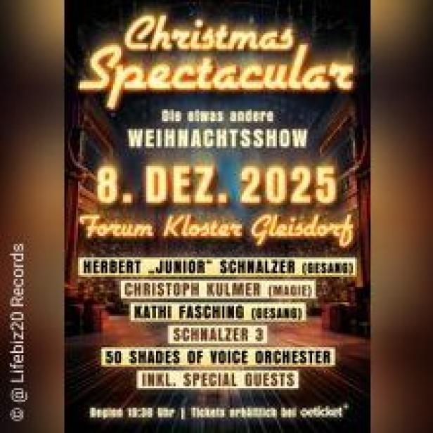 Ein Werbeplakat für die „Christmas Spectacular“-Weihnachtsshow am 8. Dezember 2025 im Forum Kloster Gleisdorf.