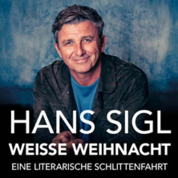 Porträt von Hans Sigl vor dem Cover seines Buches „Weiße Weihnacht: Eine literarische Schlittenfahrt“.